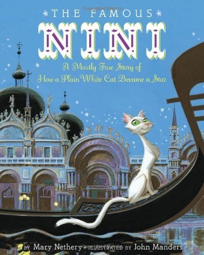 Cover of The Famous Nini. A white cat rides a gondola past the domes of Venice.