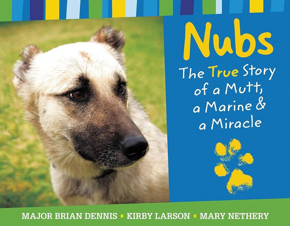 Cover of Nubs: The True Story of a Mutt, a Marine, and a Miracle, with a close-up photograph of a tan dog.